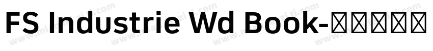 FS Industrie Wd Book字体转换